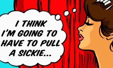 Pull a sickie